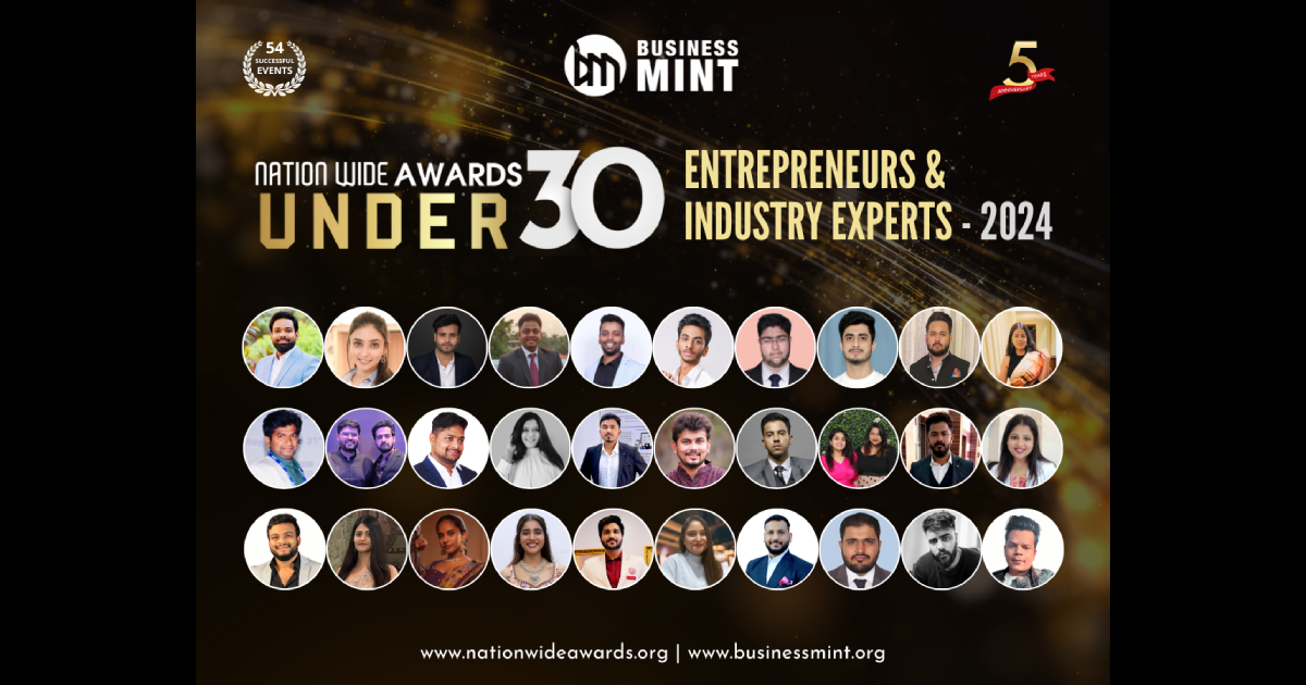 Business Mint Triumphantly Unveils Winners of the Fourth Edition Nationwide Awards Under 30 Entrepreneurs & Industry Experts – 2024